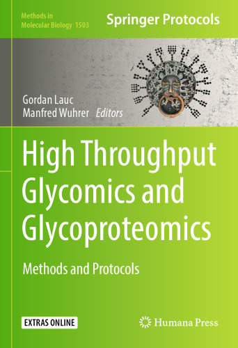 ﻿گلیکومیک و گلیکوپروتئومیکس با توان عملیاتی بالا: روش ها و پروتکل ها