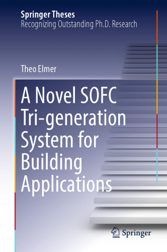 ﻿یک سیستم سه نسل جدید SOFC برای کاربردهای ساختمانی