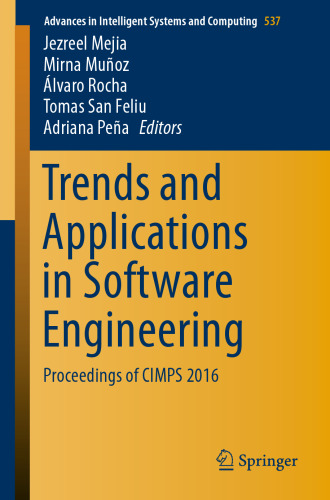 ﻿روندها و کاربردها در مهندسی نرم افزار: مجموعه مقالات CIMPS 2016