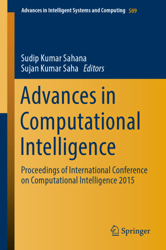 ﻿پیشرفت در هوش محاسباتی: مجموعه مقالات کنفرانس بین المللی هوش محاسباتی 2015