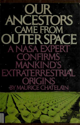 ﻿اجداد ما از فضا آمده اند