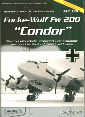 ﻿Focke-Wulf Fw 200 'Condor' (آرشیو عکس هواپیمای جنگی WW2 006)