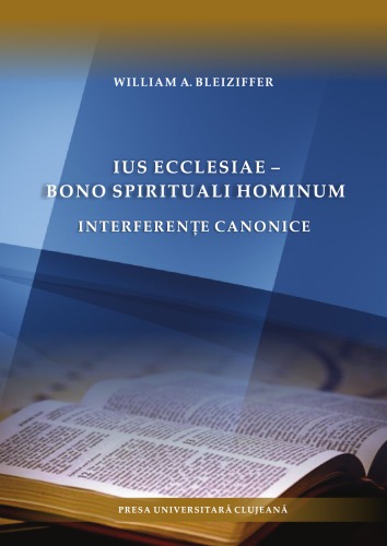 ﻿Ius ecclesiae – Bono spirituali Hominum. تداخلات متعارف