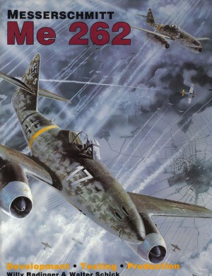 ﻿Messerschmitt Me 262: توسعه، تولید، آزمایش