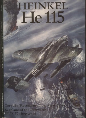 ﻿Heinkel He 115: هواپیمای دریایی اژدر-شناسایی-مین لایه لوفت وافه