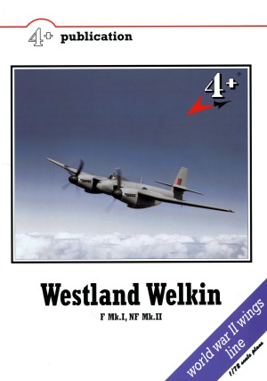 ﻿Westland Welkin F Mk.I NF Mk.II
