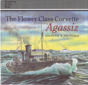 ﻿The Flower Class Corvette Agassiz (آناتومی کشتی)
