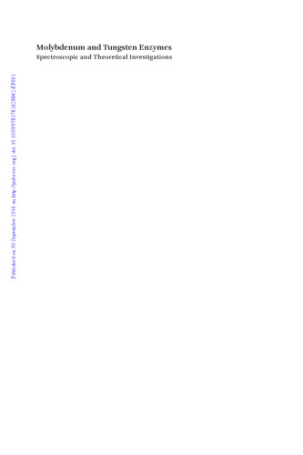 ﻿آنزیم های مولیبدن و تنگستن - تحقیقات طیفی و نظری