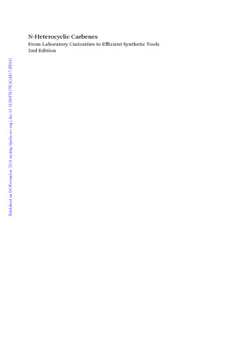 ﻿کاربن های N- هتروسیکلیک: از کنجکاوی های آزمایشگاهی گرفته تا ابزارهای مصنوعی کارآمد