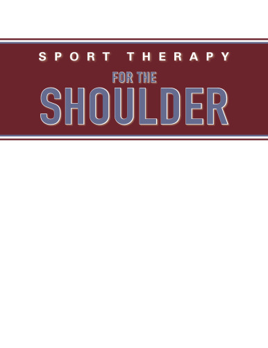 ﻿ورزش درمانی برای شانه: ارزیابی، توانبخشی و بازگشت به ورزش