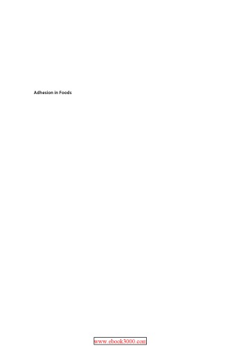 ﻿چسبندگی در مواد غذایی: اصول و کاربردهای اساسی