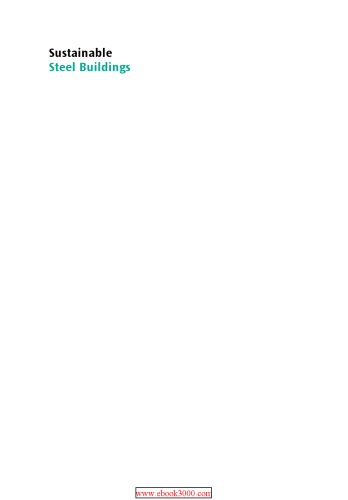 ﻿ساختمان های فولادی پایدار: راهنمای عملی برای سازه ها و پاکت ها