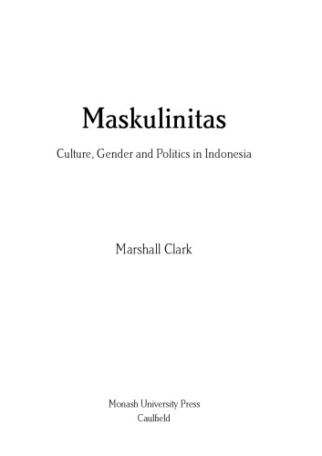 ﻿Maskulinitas: فرهنگ، جنسیت و سیاست در اندونزی