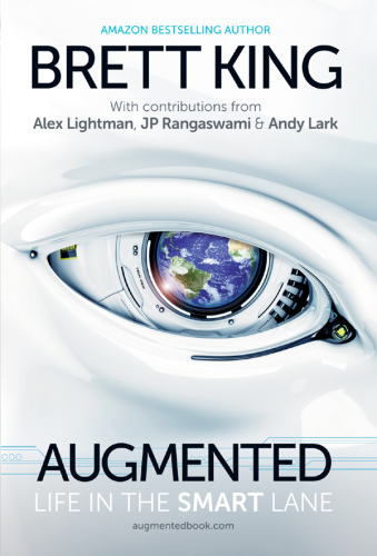 ﻿Augmented: Life in the Smart Lane
