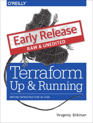 ﻿Terraform Up and Running (انتشار زودهنگام)