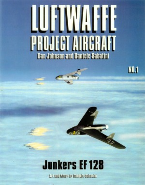 ﻿Junkers Ju EF128 (هواپیمای شماره 1 پروژه لوفت وافه)