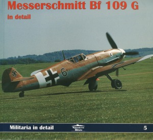 ﻿Messerschmitt Bf 109 G در جزئیات (نظامی در جزئیات 5)