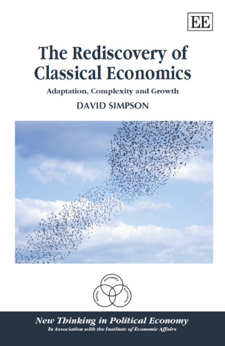 ﻿کشف مجدد اقتصاد کلاسیک: انطباق، پیچیدگی و رشد