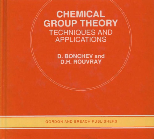 ﻿نظریه گروه های شیمیایی: تکنیک ها و کاربردها