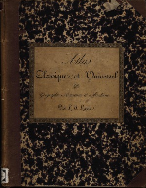 ﻿اطلس کلاسیک و جهانی جغرافیای باستانی و مدرن، ساخته شده برای مدارس نظامی و دبیرستان