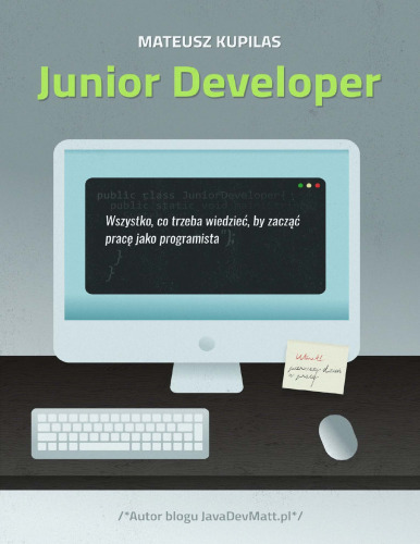 ﻿توسعه دهنده جوان. همه چیزهایی که برای شروع کار به عنوان برنامه نویس باید بدانید