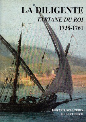 ﻿La Diligente: Tartane du Roi 1738–1761