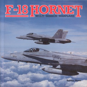 ﻿F-18 Hornet: هواپیمای جنگی چند ماموریتی
