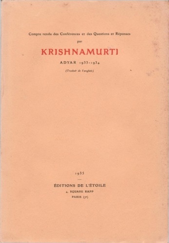 ﻿گزارش سخنرانی ها و پرسش و پاسخ، آدیار، 1933-1934 (ترجمه از انگلیسی)