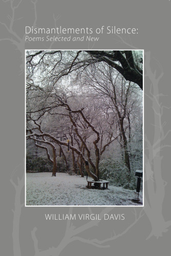 ﻿برچیده شدن سکوت: اشعار برگزیده و جدید