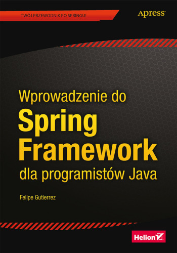 ﻿مقدمه ای بر Spring Framework برای توسعه دهندگان جاوا