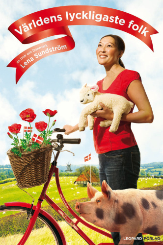 ﻿شادترین مردم جهان: کتابی درباره دانمارک