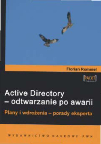 ﻿Active Directory Disaster Recovery