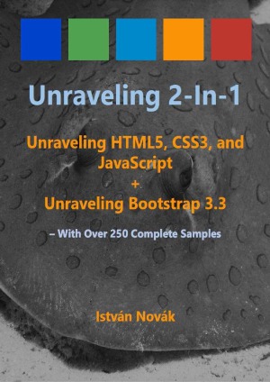 ﻿باز کردن 2 در 1. باز کردن HTML5، CSS3 و javascript + Unraveling Bootstrap 3.3