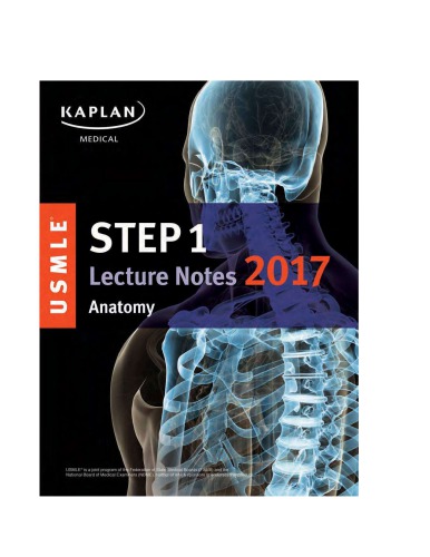 ﻿Kaplan USMLE مرحله 1 یادداشت سخنرانی آناتومی 2017