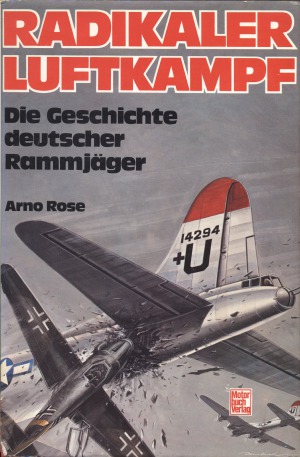 ﻿نبرد هوایی رادیکال تاریخچه آلمانی Rammjäger