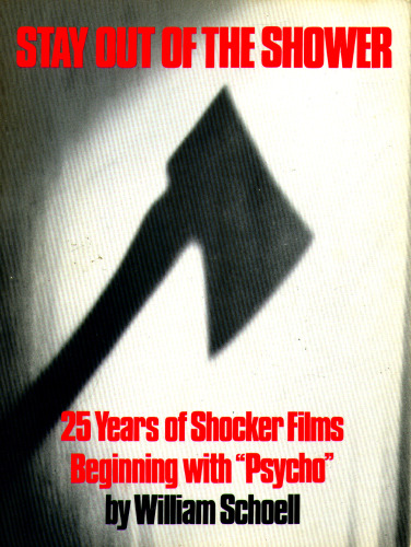 ﻿دور از دوش بمانید: 25 سال فیلم شوکر، با شروع روانی