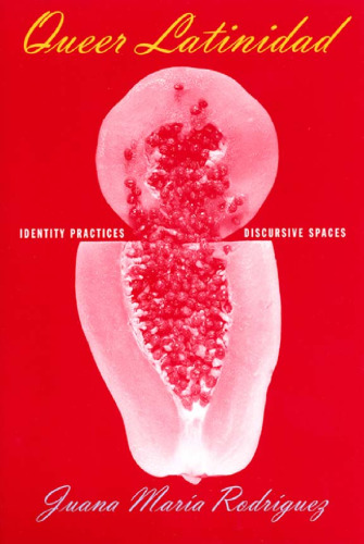 ﻿کوئیر لاتین: شیوه های هویت، فضاهای گفتمانی