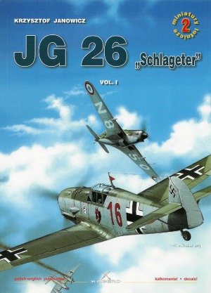 ﻿JG 26 «Schlageter» Vol.I