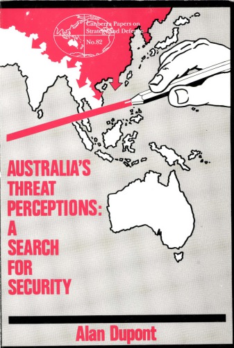 ﻿تصورات تهدید استرالیا: جستجو برای امنیت