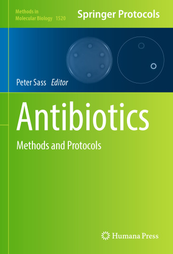 ﻿آنتی بیوتیک ها: روش ها و پروتکل ها