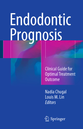 ﻿پیش آگهی ریشه: راهنمای بالینی برای نتیجه درمان بهینه