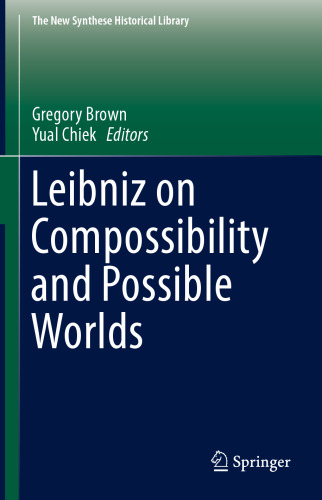 ﻿لایب نیتس در مورد امکان پذیری و جهان های ممکن