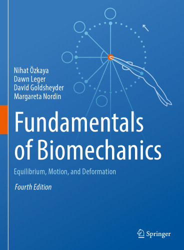 ﻿مبانی بیومکانیک: تعادل ، حرکت و تغییر شکل