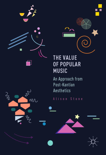 ﻿ارزش موسیقی عامه پسند: رویکردی از زیبایی شناسی پساکانتی