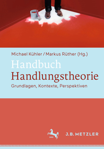 ﻿کتاب تئوری کنش: مبانی، زمینه ها، دیدگاه ها
