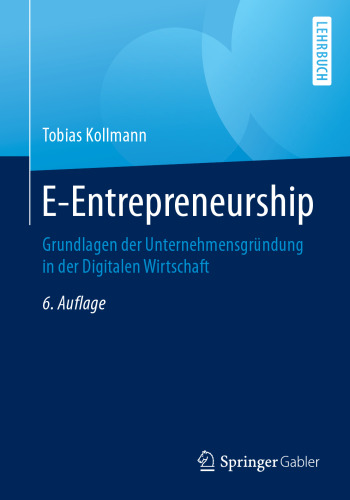 ﻿E-Entrepreneurship: مبانی تاسیس یک شرکت در اقتصاد دیجیتال