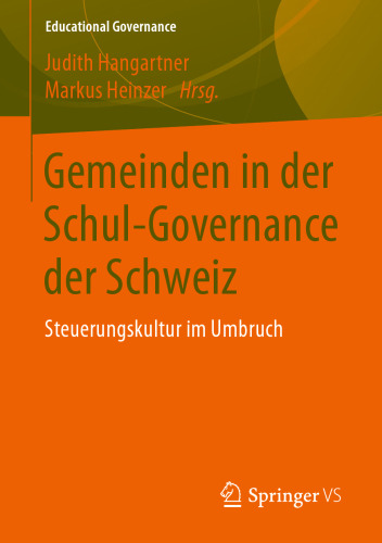 ﻿شهرداری ها در اداره مدرسه در سوئیس: فرهنگ کنترل در حال گذار