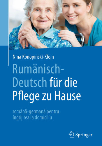 ﻿Rumänisch-Deutsch für die Pflege zu Hause: رومانیایی-آلمانی برای مراقبت در منزل