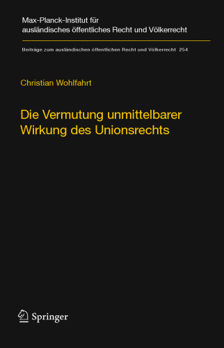 ﻿فرض تأثیر مستقیم حقوق اتحادیه: درخواستی برای ترک ضوابط صحت کافی و بی قید و شرط