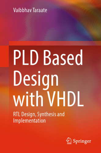 ﻿طراحی مبتنی بر PLD با VHDL: طراحی، سنتز و پیاده سازی RTL